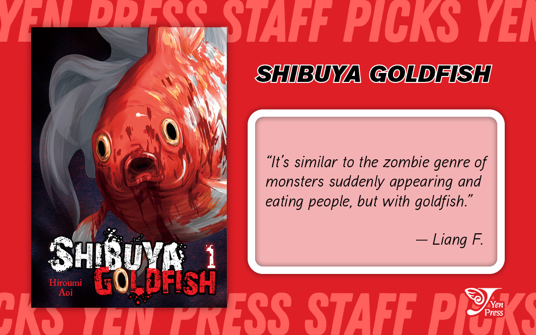 It's similar to the zombie genre of monsters suddenly and eating people, but with goldfish.