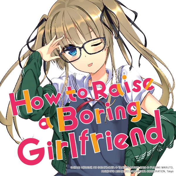 How to Raise a Boring Girlfriend
