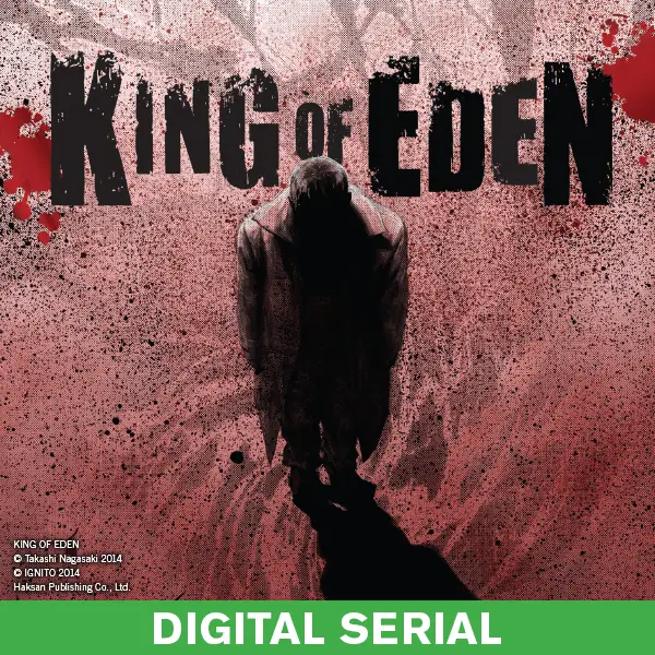 King of Eden Serial