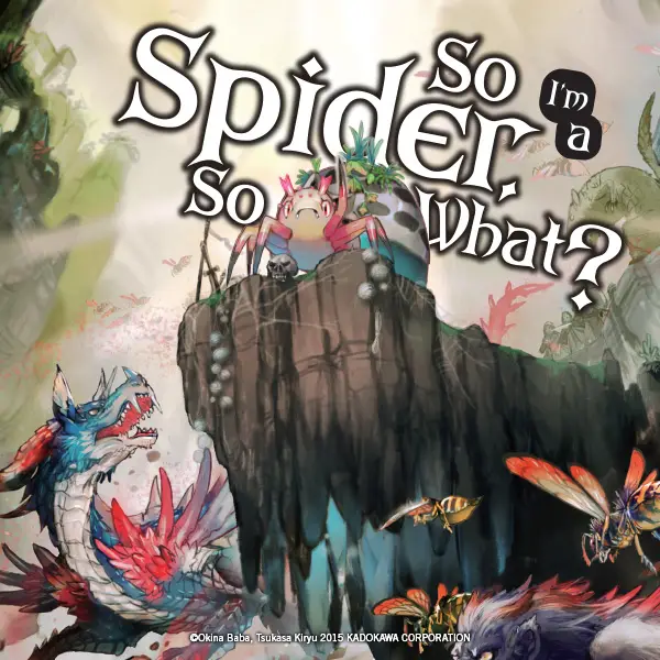 So I'm a Spider, So What? (light novel)