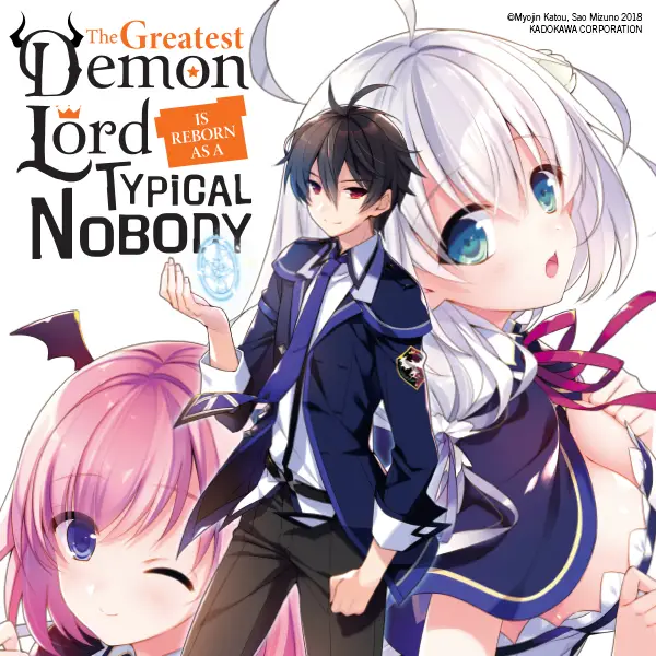The Greatest Demon Lord Is Reborn as a Typical Nobody (light novel)