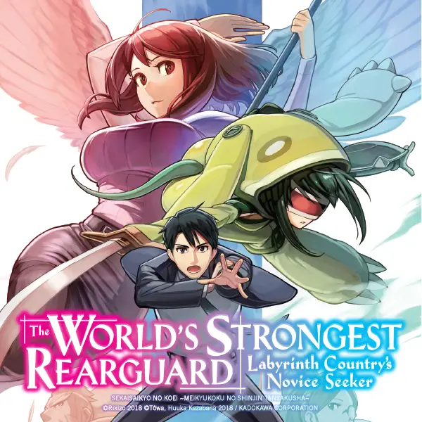 The World's Strongest Rearguard: Labyrinth Country's Novice Seeker (manga)