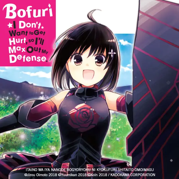 Bofuri: I Don't Want to Get Hurt, so I'll Max Out My Defense. (manga)