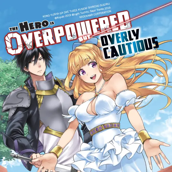 The Hero Is Overpowered but Overly Cautious (manga)
