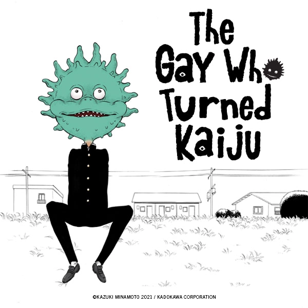 The Gay Who Turned Kaiju