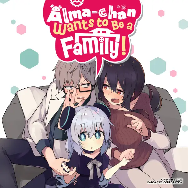 Alma-chan Wants to Be a Family!