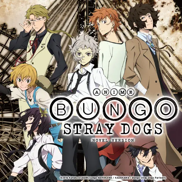 Anime Bungo Stray Dogs: Novel Version