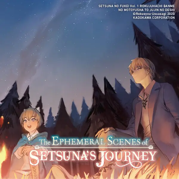 The Ephemeral Scenes of Setsuna's Journey (light novel)