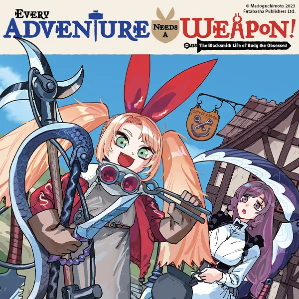 Every Adventure Needs a Weapon! 