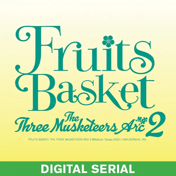 Fruits Basket: The Three Musketeers Arc 2 Serial