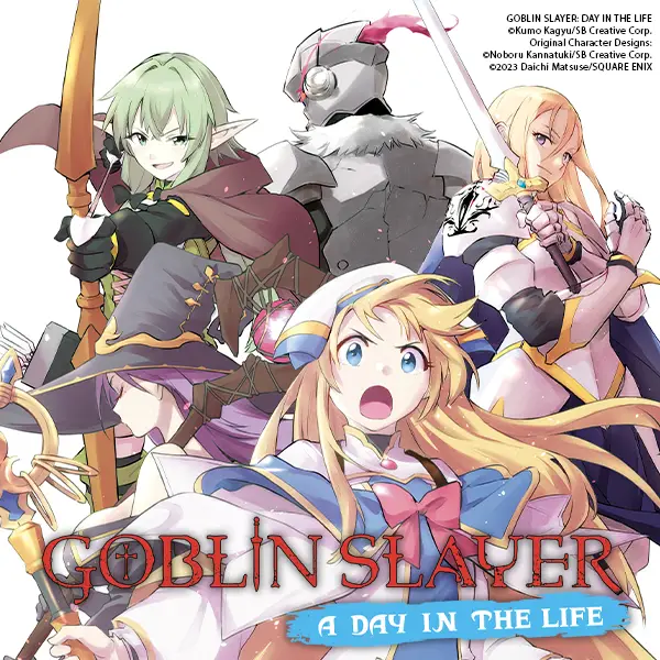 Goblin Slayer: A Day in the Life