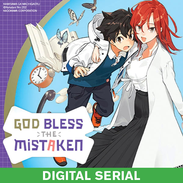 God Bless the Mistaken (serial)