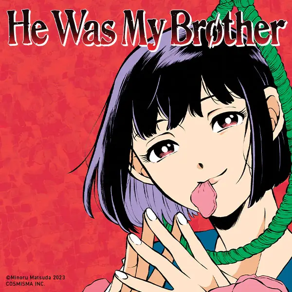He Was My Brother