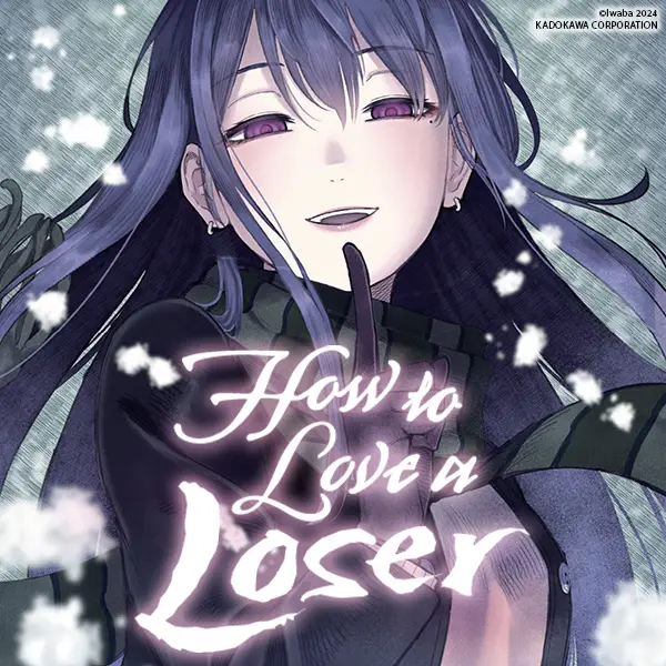 How to Love a Loser