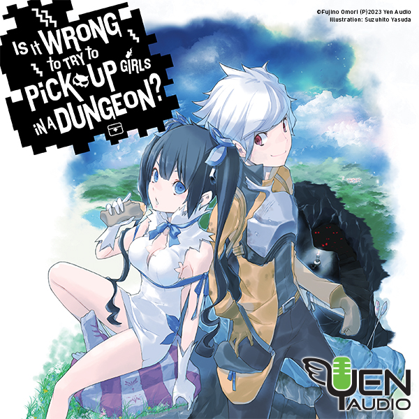 Is It Wrong to Try to Pick Up Girls in a Dungeon? (audio)