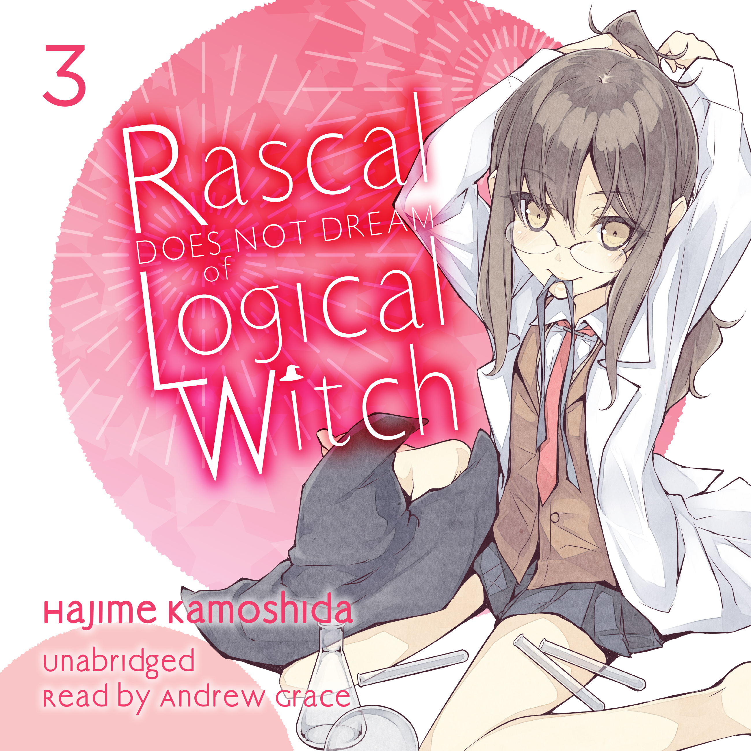 Rascal Does Not Dream of Logical Witch Audiobook — Available Now!