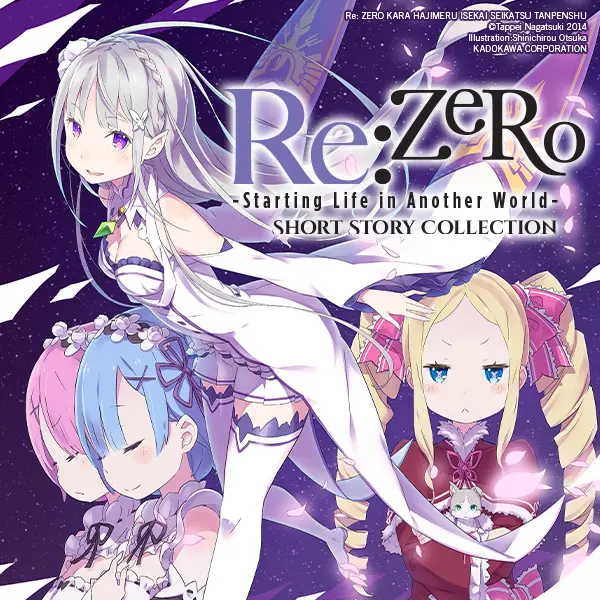 Re:ZERO -Starting Life in Another World- Short Story Collection
