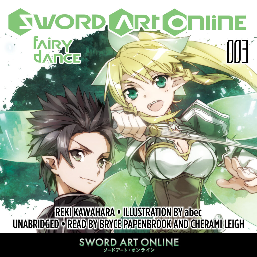 Sword Art Online 3: Fairy Dance Audiobook - Available Now!