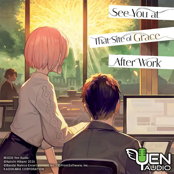 See You at That Site of Grace After Work (audio)