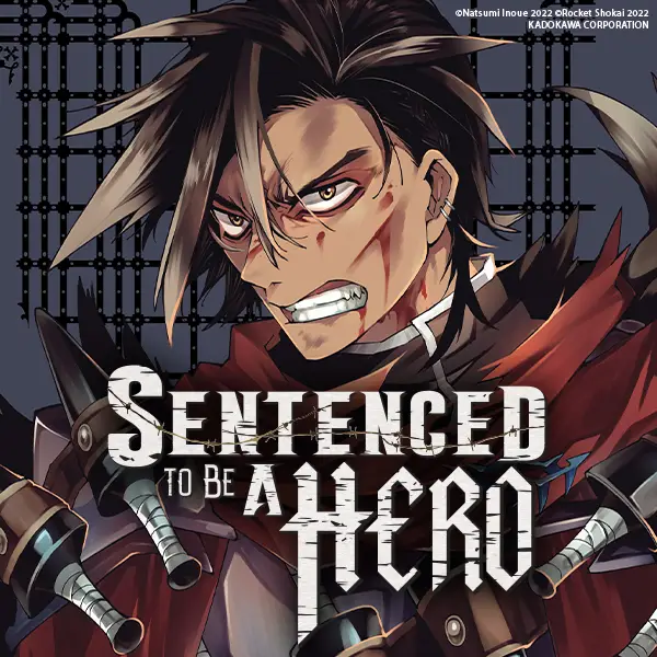 Sentenced to Be a Hero (manga)