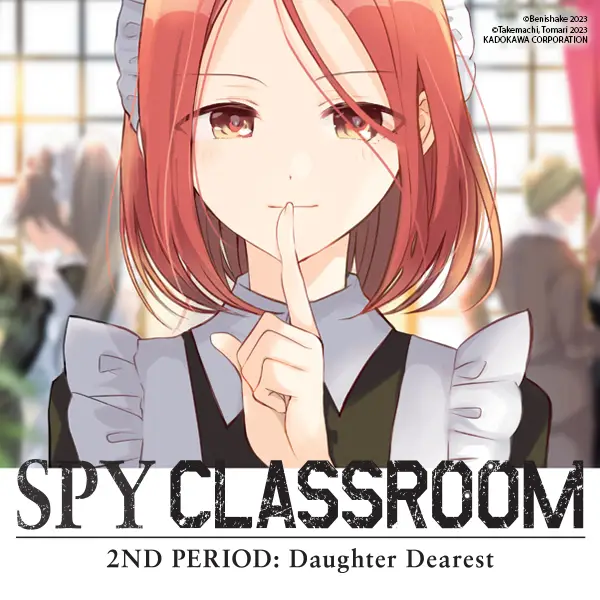 Spy Classroom 2nd Period: Daughter Dearest (manga)