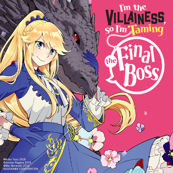 I'm the Villainess, So I'm Taming the Final Boss (manga)