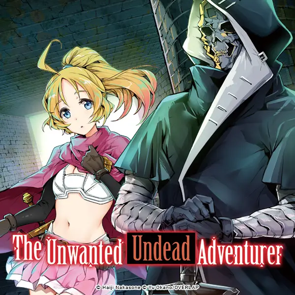 The Unwanted Undead Adventurer (Manga)