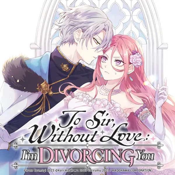 To Sir, Without Love: I'm Divorcing You (manga)