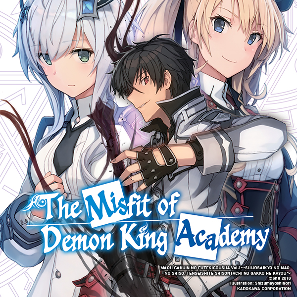 The Misfit of Demon King Academy (light novel)
